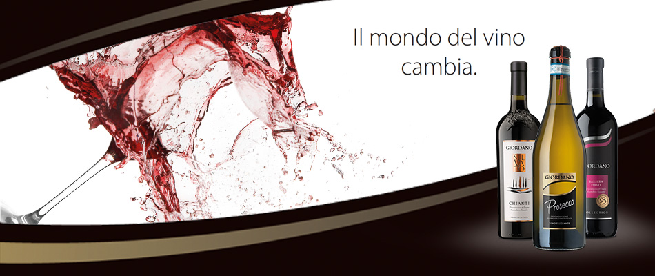 Giordano Vini: il mondo del vino cambia! Giordano Vini: il mondo del vino cambia!