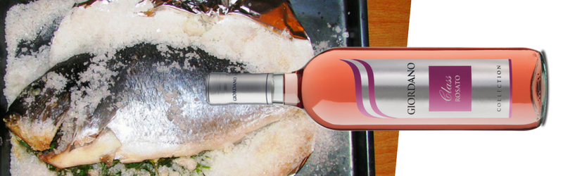 Class Rosato Collection Giordano Vini e Branzino al sale: con la Salsa tartara  perfetto!