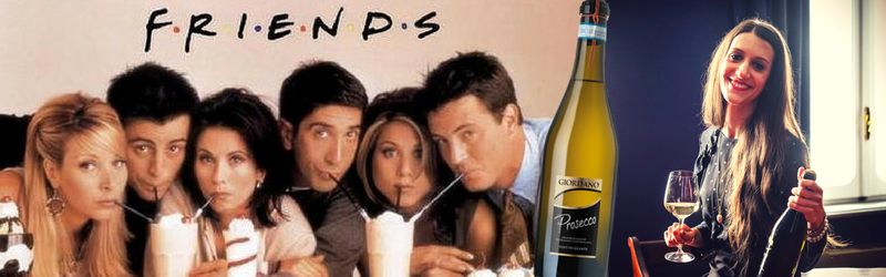 Non  un film, ma quasi: Friends! Frizzante come un buon Prosecco